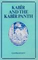 Book cover: Kabir And The Kabir Panth