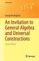 Book cover: An Invitation to General Algebra and Universal Constructions