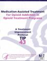 Book cover: Medication-Assisted Treatment For Opioid Addiction in Opioid Treatment Programs