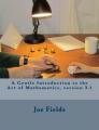 Book cover: A Gentle Introduction to the Art of Mathematics