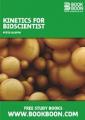 Small book cover: Kinetics for Bioscientist