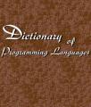Book cover: Dictionary of Programming Languages