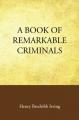 Book cover: A Book of Remarkable Criminals