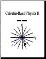 Book cover: Calculus-Based Physics Volume 2