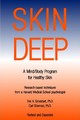 Book cover: Skin Deep: A Mind/Body Program for Healthy Skin