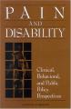 Book cover: Pain and Disability: Clinical, Behavioral, and Public Policy Perspectives