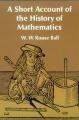 Book cover: A Short Account of the History of Mathematics