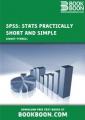 Small book cover: SPSS: Stats Practically Short and Simple