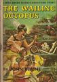 Book cover: The Wailing Octopus