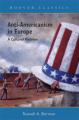 Book cover: Anti-Americanism in Europe: A Cultural Problem