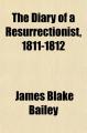 Book cover: The Diary of a Resurrectionist, 1811-1812