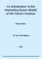 Book cover: An Introduction to the Interacting Boson Model of the Atomic Nucleus