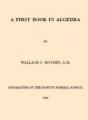 Small book cover: A First Book in Algebra