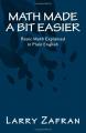Book cover: Math Made a Bit Easier: Basic Math Explained in Plain English
