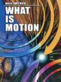 Book cover: What is Motion