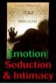 Book cover: Emotion, Seduction and Intimacy: Alternative Perspectives on Human Behaviour