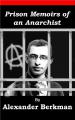 Book cover: Prison Memoirs of an Anarchist