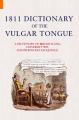 Book cover: 1811 Dictionary of the Vulgar Tongue