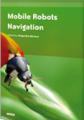 Book cover: Mobile Robots Navigation