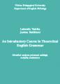 Book cover: An Introductory Course in Theoretical English Grammar
