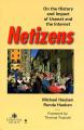 Book cover: Netizens: On the History and Impact of the Net