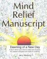 Book cover: Mind Relief Manuscript