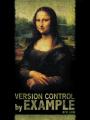 Book cover: Version Control by Example