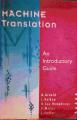 Book cover: Machine Translation: an Introductory Guide