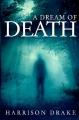Book cover: A Dream of Death