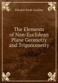 Book cover: The Elements of Non-Euclidean Plane Geometry and Trigonometry