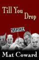 Small book cover: Till You Drop
