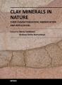 Small book cover: Clay Minerals in Nature: Their Characterization, Modification and Application