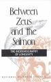 Book cover: Between Zeus and the Salmon: The Biodemography of Longevity