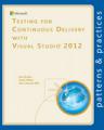 Small book cover: Testing for Continuous Delivery with Visual Studio 2012