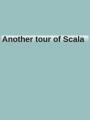 Small book cover: Another tour of Scala