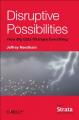 Book cover: Disruptive Possibilities: How Big Data Changes Everything