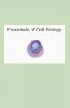 Book cover: Essentials of Cell Biology