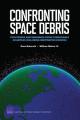 Book cover: Confronting Space Debris