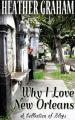 Book cover: Why I Love New Orleans