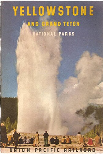 Large book cover: Yellowstone and Grand Teton National Parks
