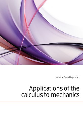 Large book cover: Applications of the Calculus to Mechanics