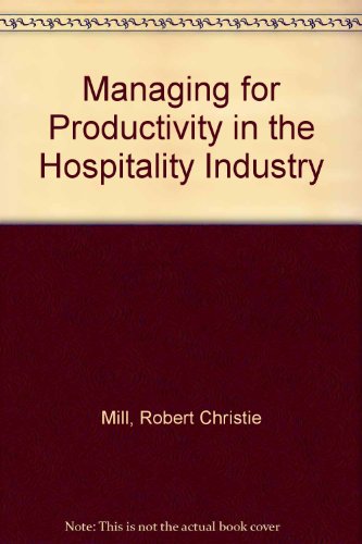 Large book cover: Managing for Productivity in the Hospitality Industry