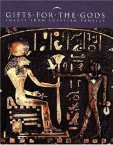 Large book cover: Gifts for the Gods: Images from Ancient Egyptian Temples