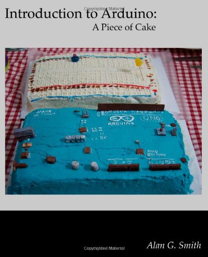 Large book cover: Introduction to Arduino: A Piece of Cake