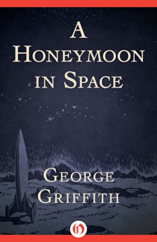 Large book cover: A Honeymoon in Space