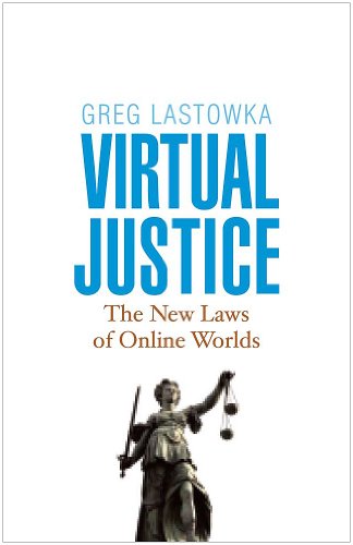 Large book cover: Virtual Justice: The New Laws Of Online Worlds