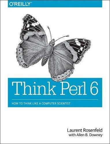 Large book cover: Think Perl 6: How to Think Like a Computer Scientist