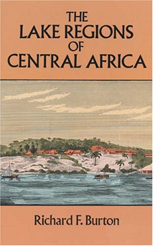 Large book cover: The Lake Regions of Central Africa: a picture of exploration