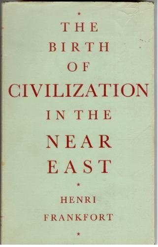 Large book cover: The Birth of Civilization in the Near East