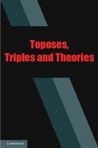 Large book cover: Toposes, Triples and Theories